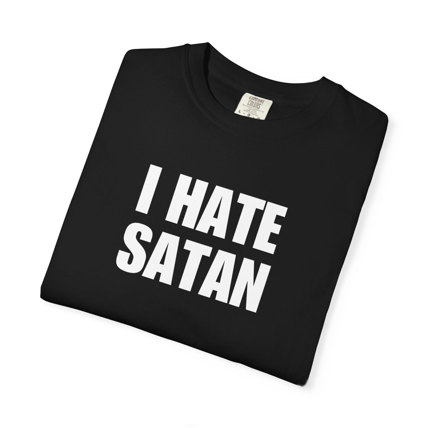 "I Hate Satan" Shirt