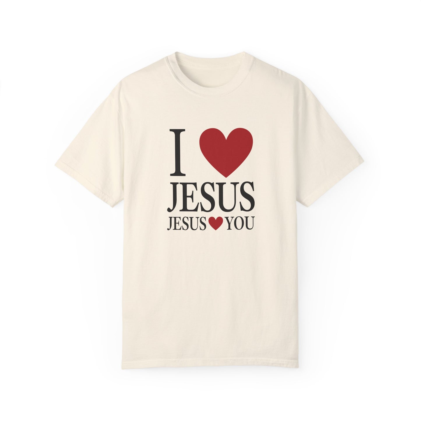 "I Love Jesus Jesus Loves You" T-Shirt