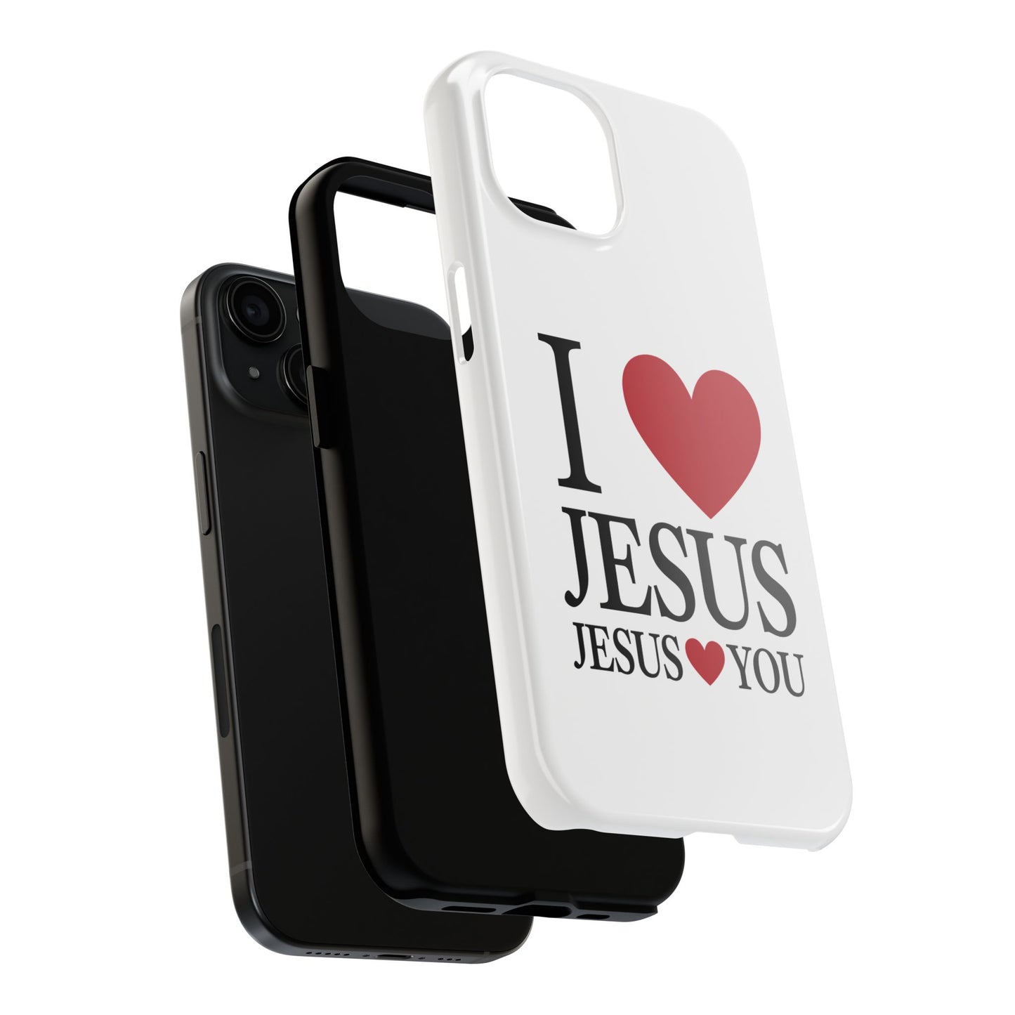 "I Love Jesus Jesus Loves You" Phone Case