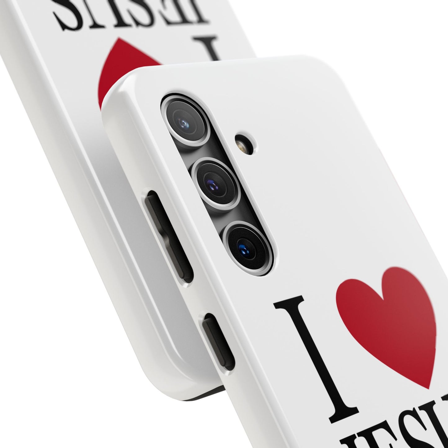 "I Love Jesus Jesus Loves You" Phone Case