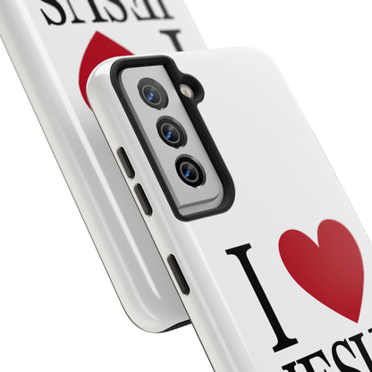 "I Love Jesus Jesus Loves You" Phone Case