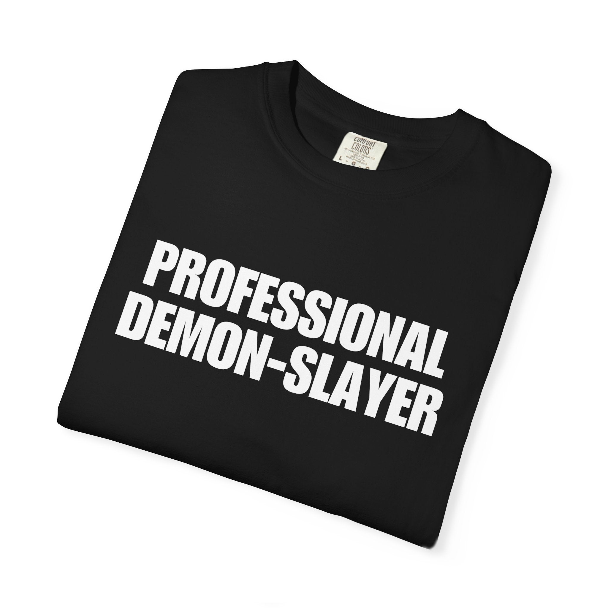 "Professional Demon-Slayer" T-Shirt