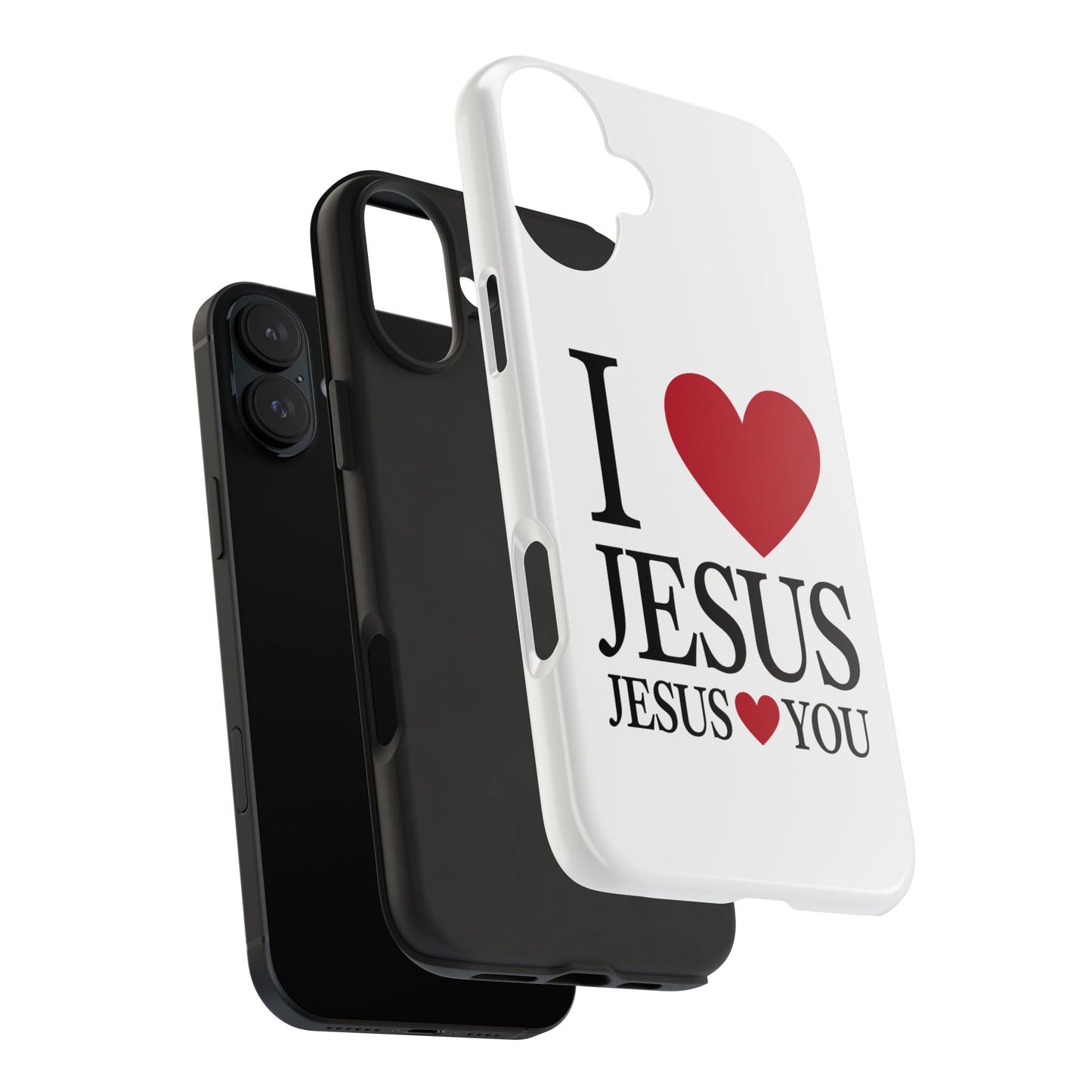 "I Love Jesus Jesus Loves You" Phone Case