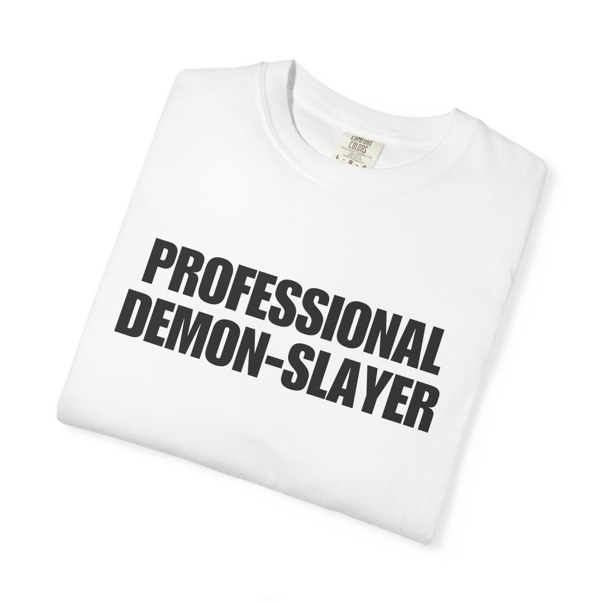 "Professional Demon-Slayer" T-Shirt