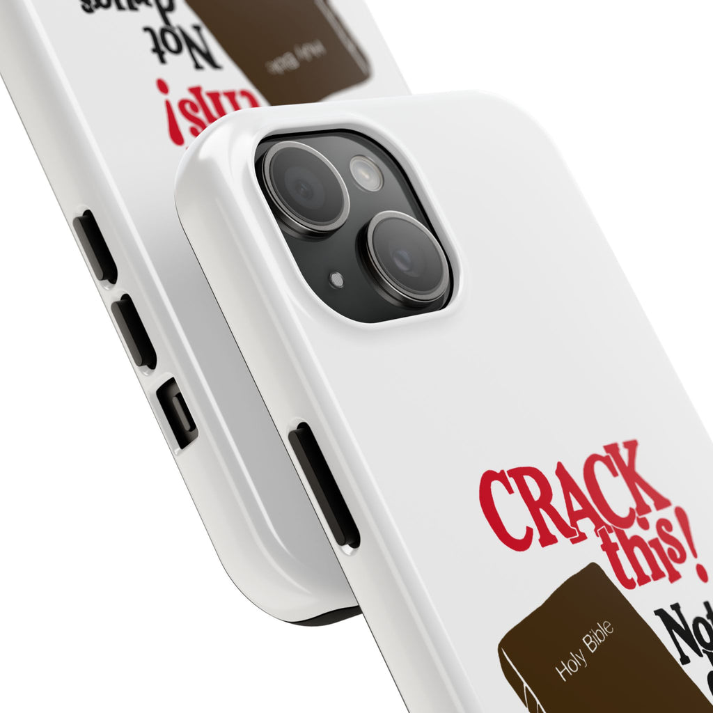 "Crack This! Not Drugs." Bible Phone Case