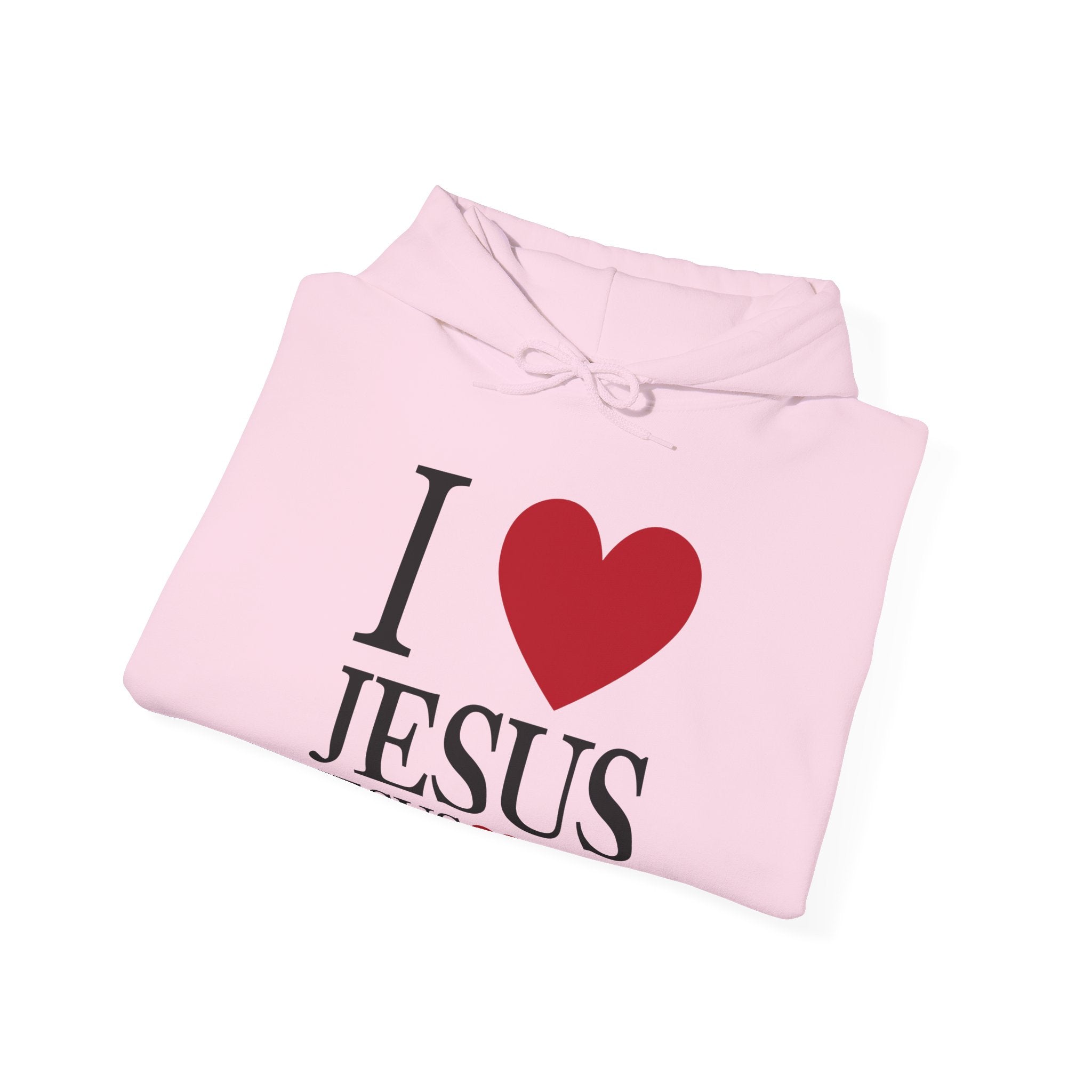 "I Love Jesus Jesus Loves You" Hoodie