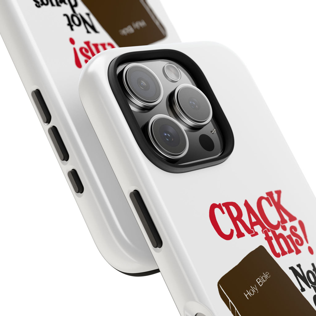 "Crack This! Not Drugs." Bible Phone Case