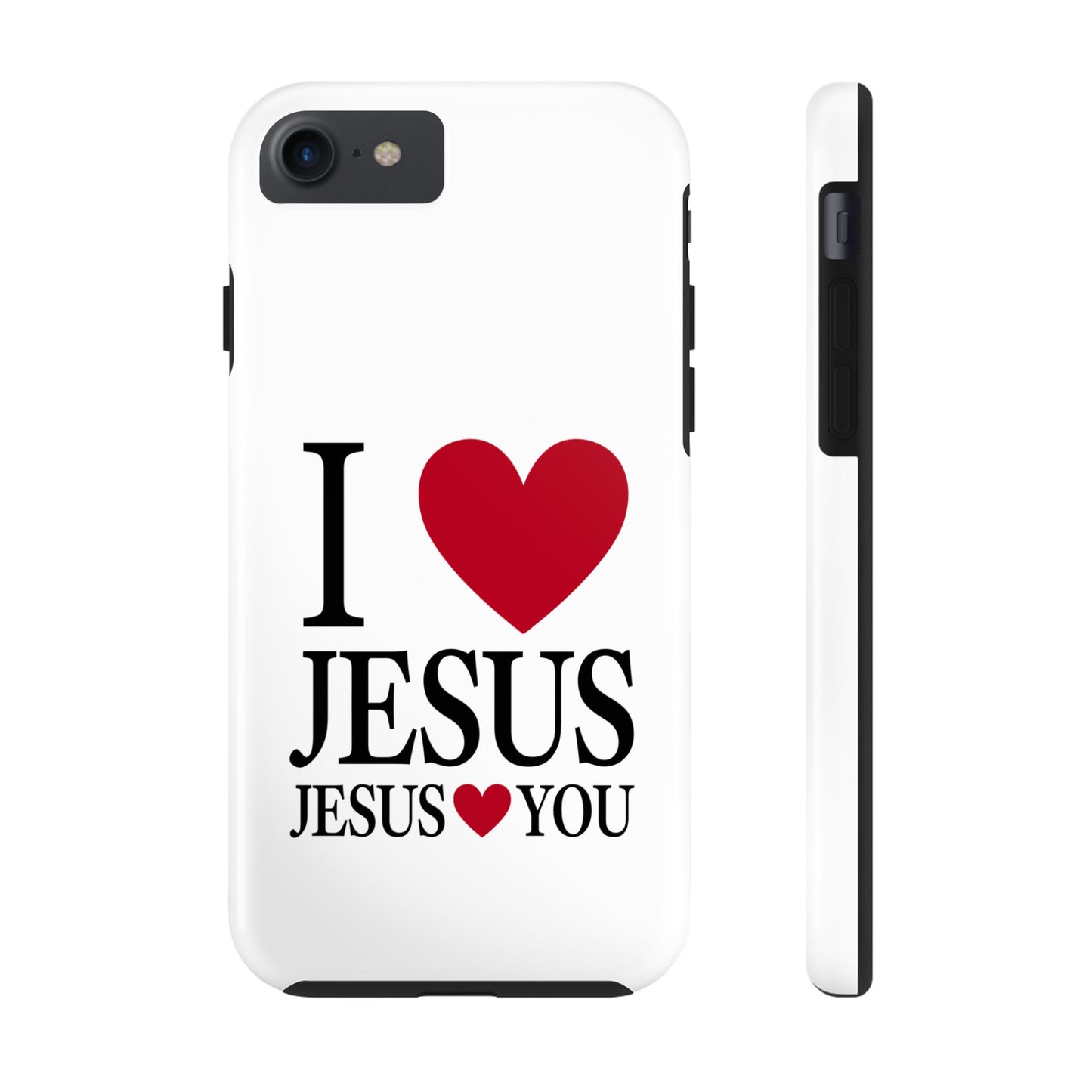 "I Love Jesus Jesus Loves You" Phone Case