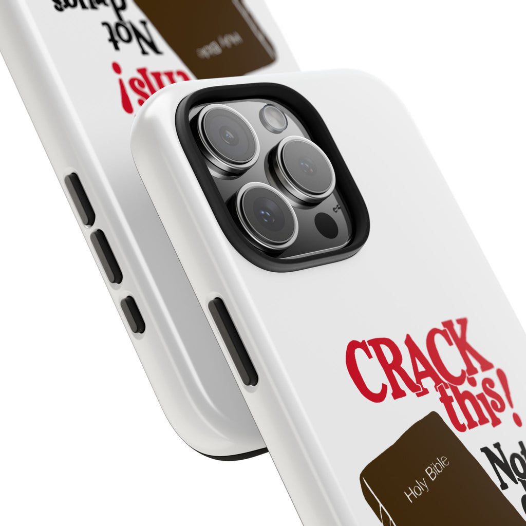 "Crack This! Not Drugs." Bible Phone Case
