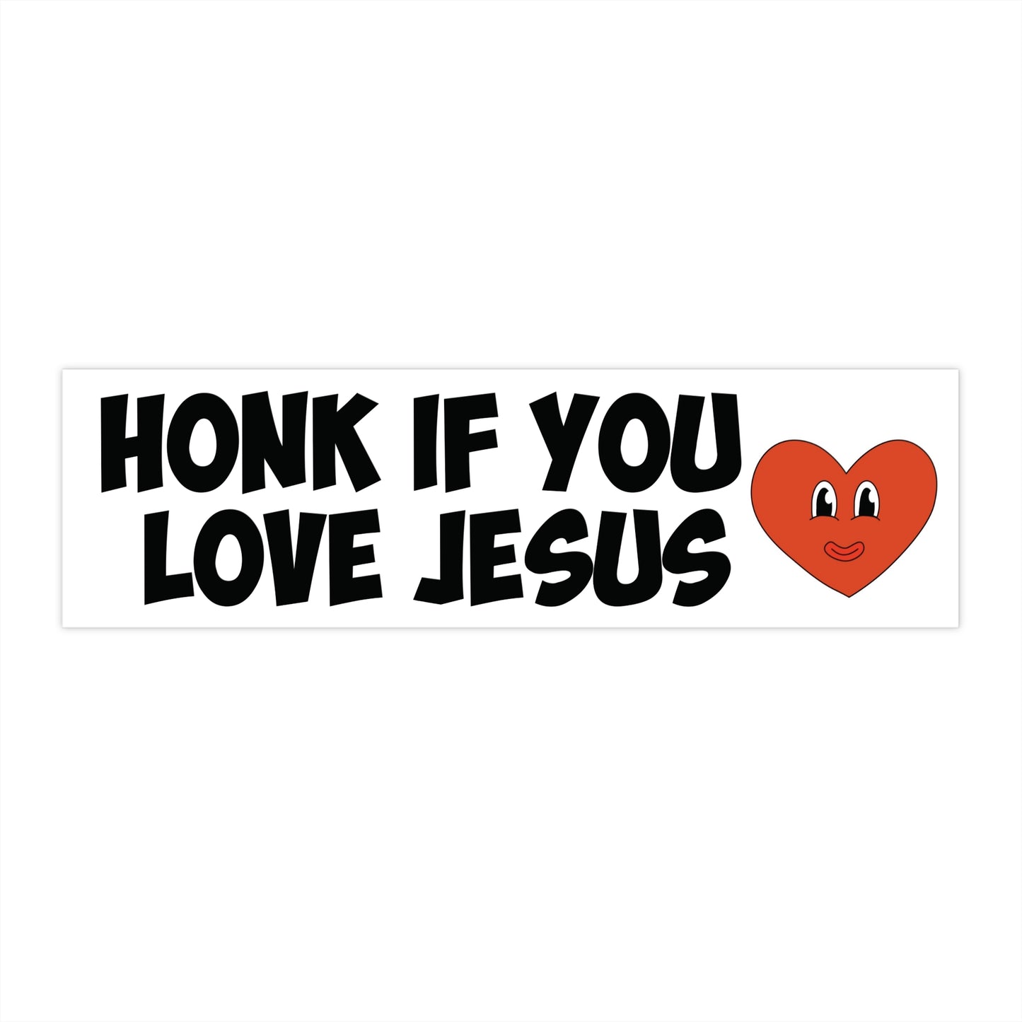 "Honk If You Love Jesus" Bumper Sticker