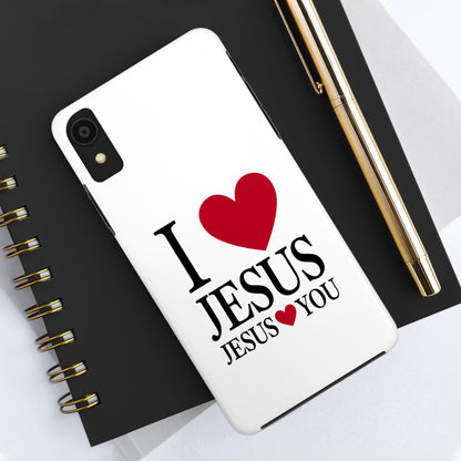 "I Love Jesus Jesus Loves You" Phone Case