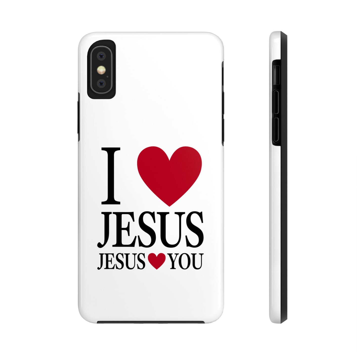 "I Love Jesus Jesus Loves You" Phone Case