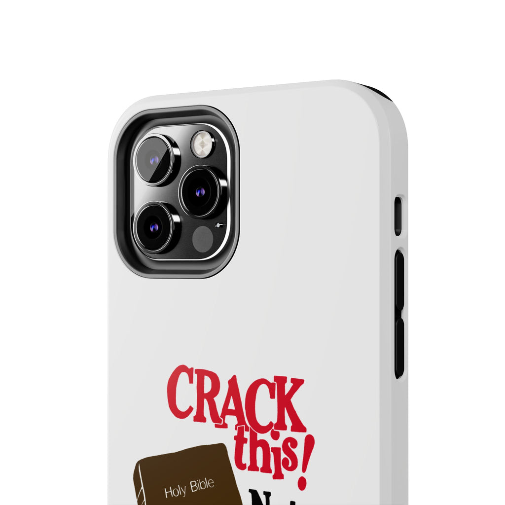 "Crack This! Not Drugs." Bible Phone Case