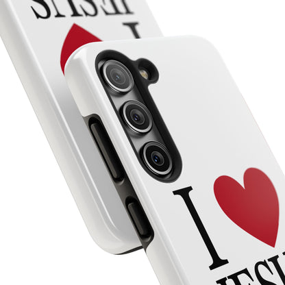 "I Love Jesus Jesus Loves You" Phone Case