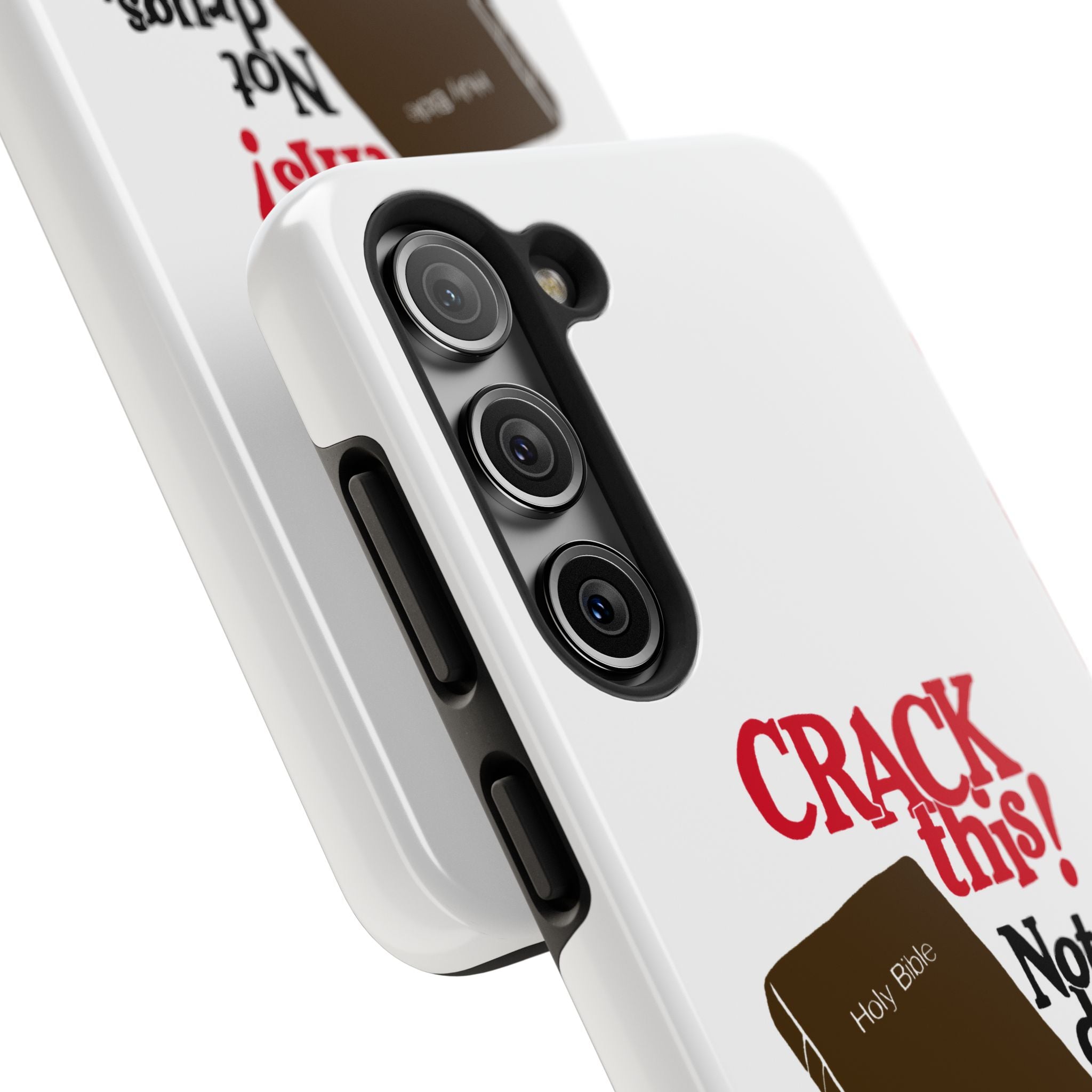 "Crack This! Not Drugs." Bible Phone Case