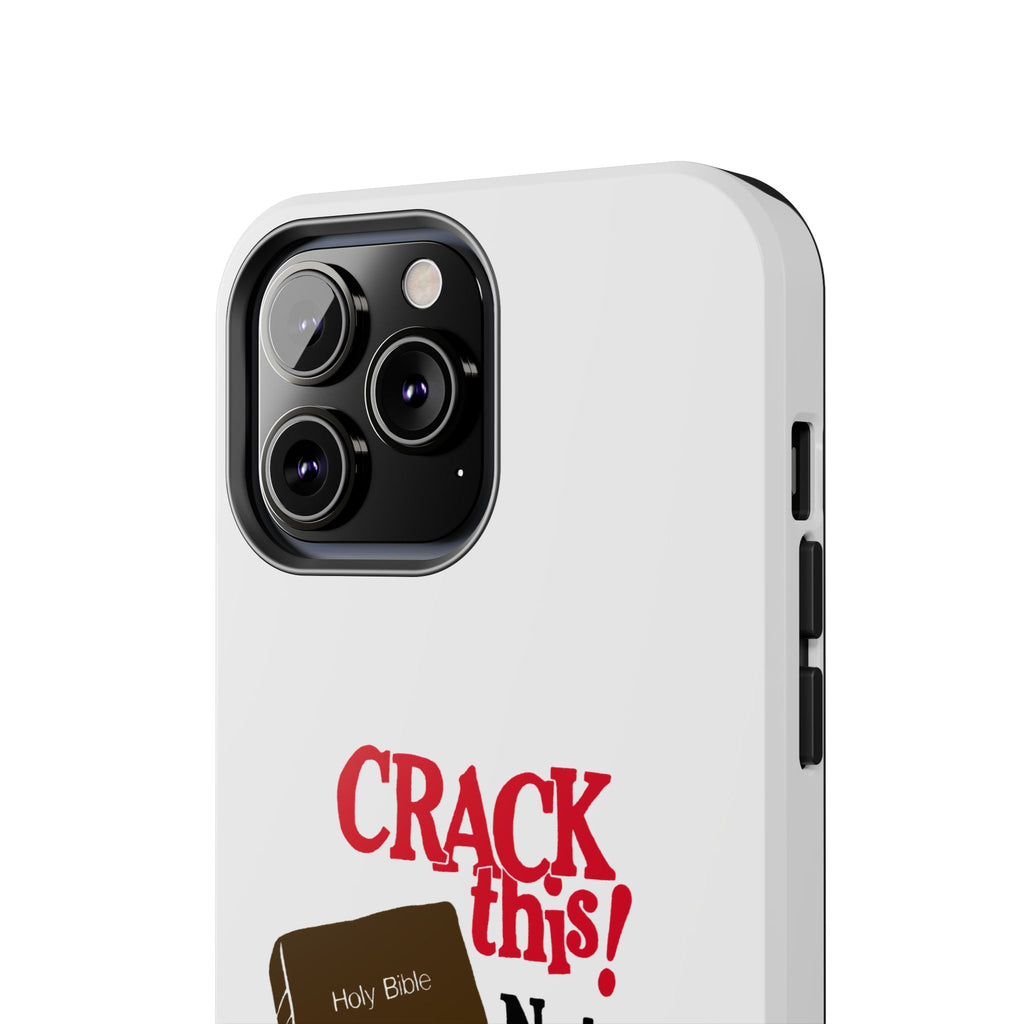 "Crack This! Not Drugs." Bible Phone Case