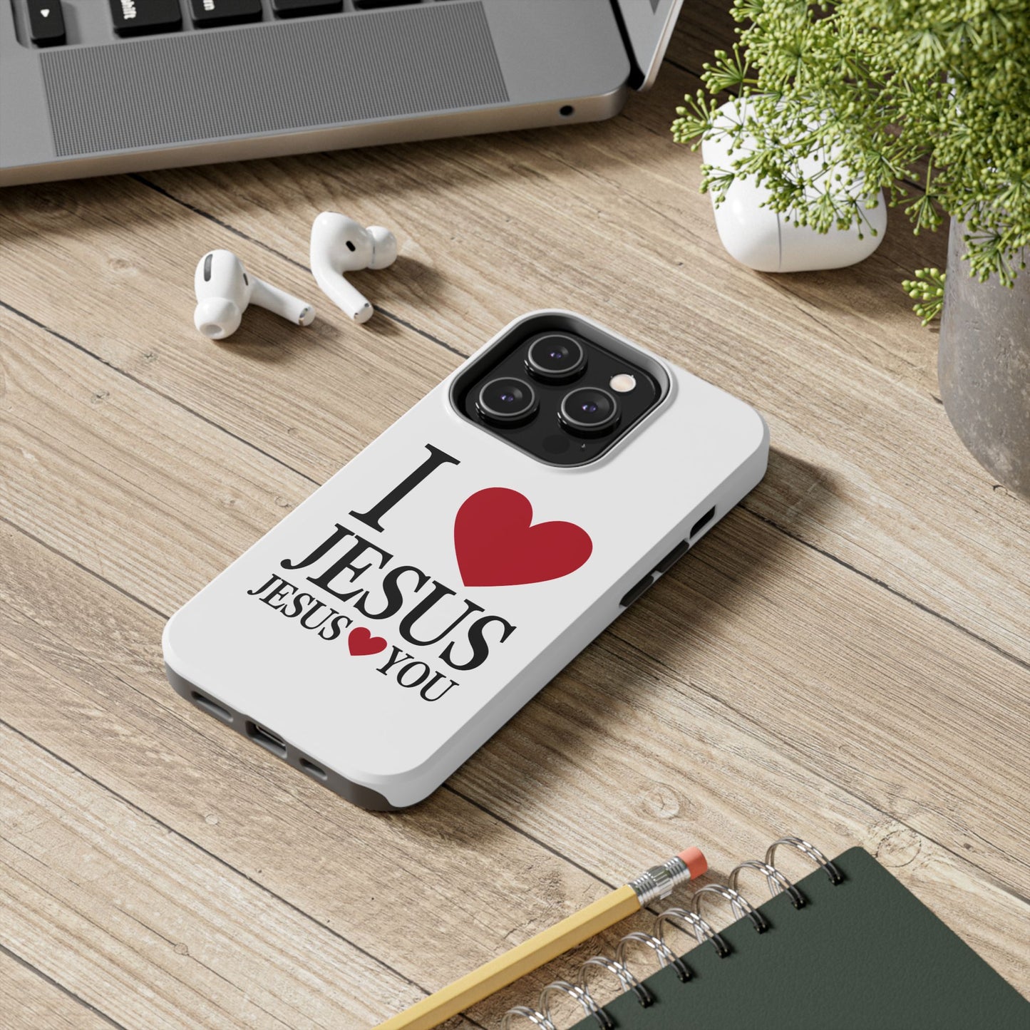 "I Love Jesus Jesus Loves You" Phone Case