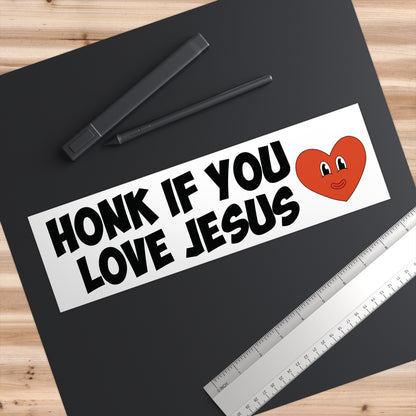 "Honk If You Love Jesus" Bumper Sticker