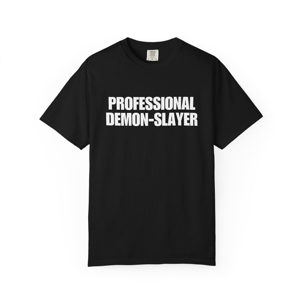 "Professional Demon-Slayer" T-Shirt