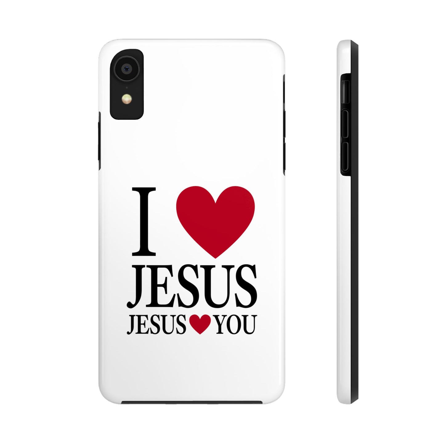 "I Love Jesus Jesus Loves You" Phone Case