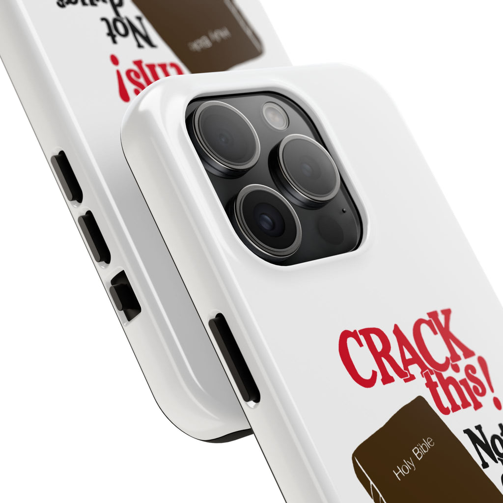 "Crack This! Not Drugs." Bible Phone Case